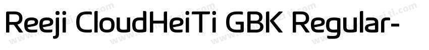 Reeji CloudHeiTi GBK Regular字体转换